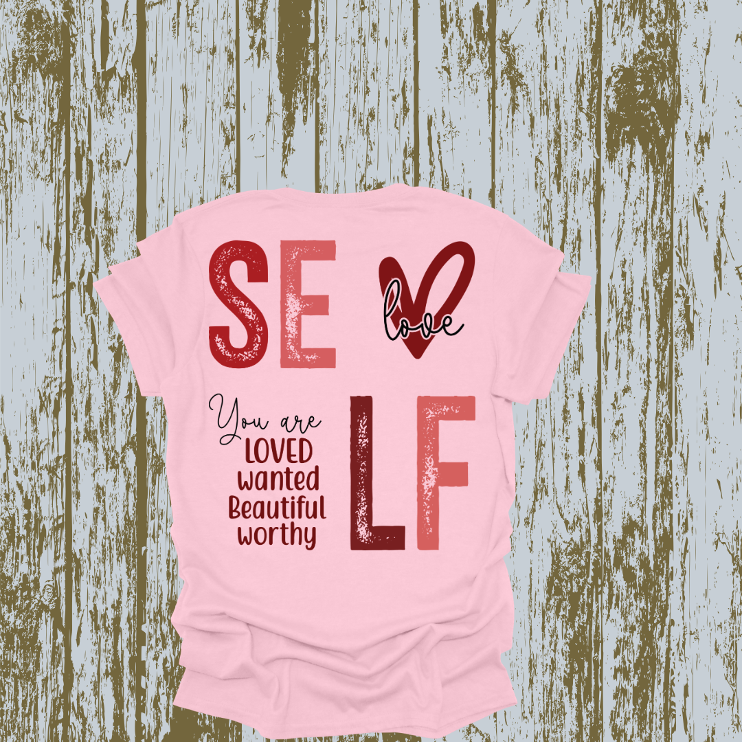 Self Love Heart  T-shirt