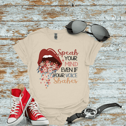 Speak Your Mind T-shirt