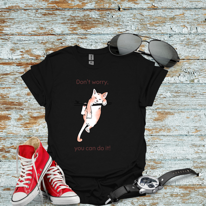 Dont Worry Cat T-Shirt