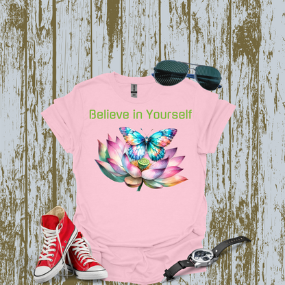 Butterfly Believe in yourself T-shirt