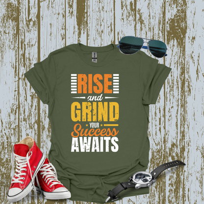 Rise Grind Success T-shirt