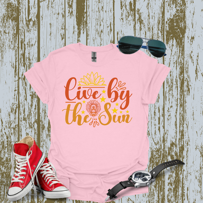 Live by the Sun T-shirt