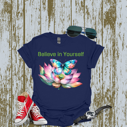 Butterfly Believe in yourself T-shirt