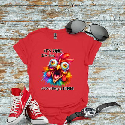 It's Fine I'm Fine T-shirt