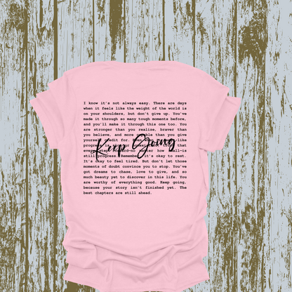 Keep Going T-shirt