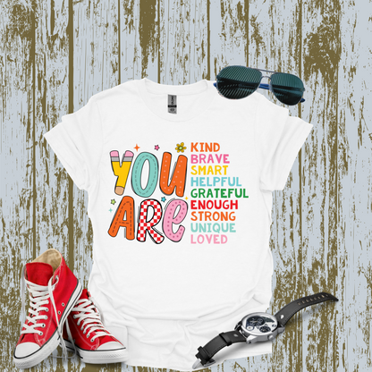 You are Kind T-shirt