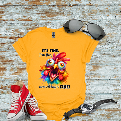 It's Fine I'm Fine T-shirt