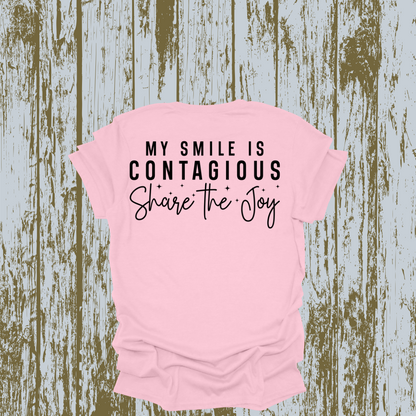 My Smile Is Contagious T-shirt