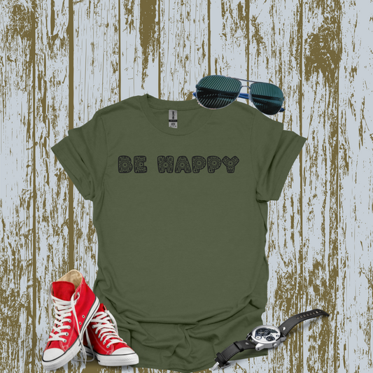 Be Happy T-shirt