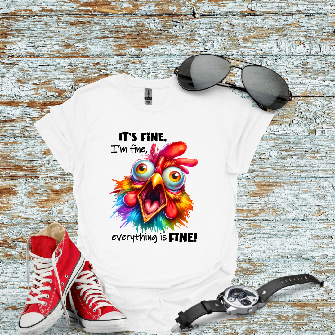 It's Fine I'm Fine T-shirt