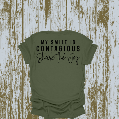 My Smile Is Contagious T-shirt