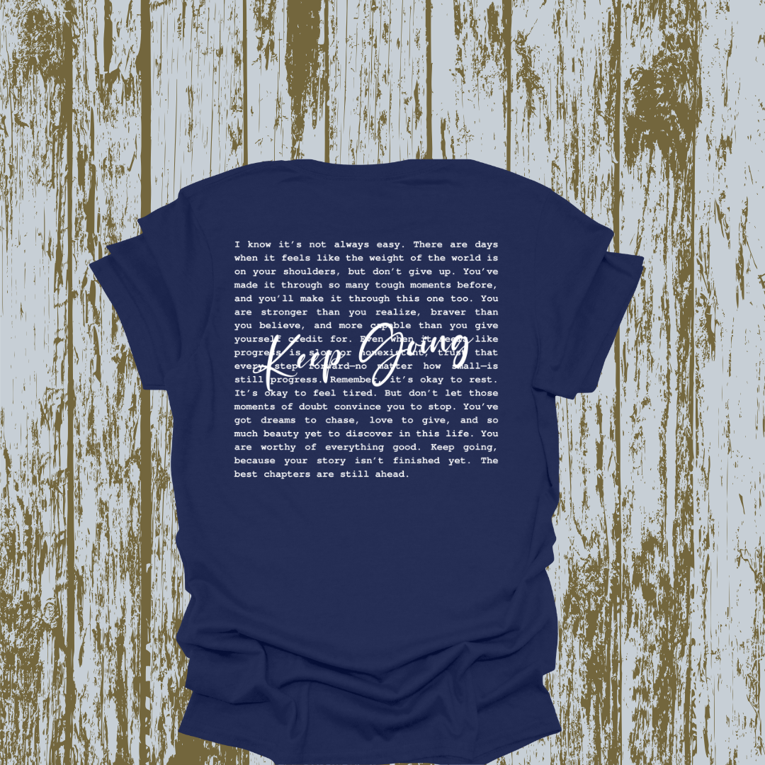 Keep Going T-shirt